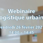 Webinaire Logistique urbaine n°1