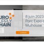 Salon Euro Supply Chain à Mulhouse le 8 juin 2023